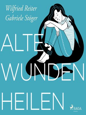 cover image of Alte Wunden heilen